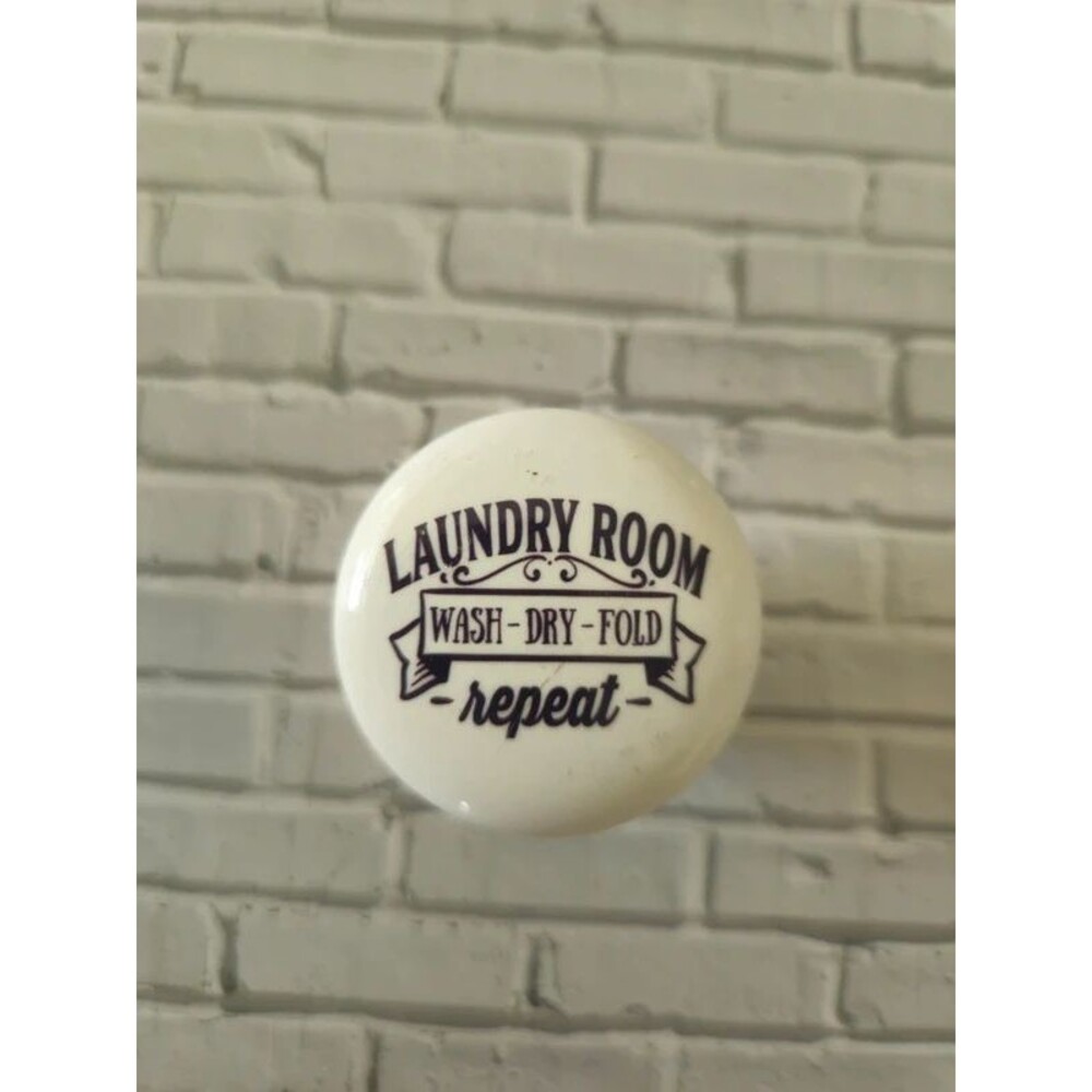 Laundry Room Wash Dry Fold Repeat Ceramic Cabinet Knob Drawer Pull